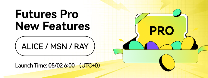 WEEX Futures Pro Launches ALICE, MSN, RAY USDT-M Perpetual Futures – WEEX